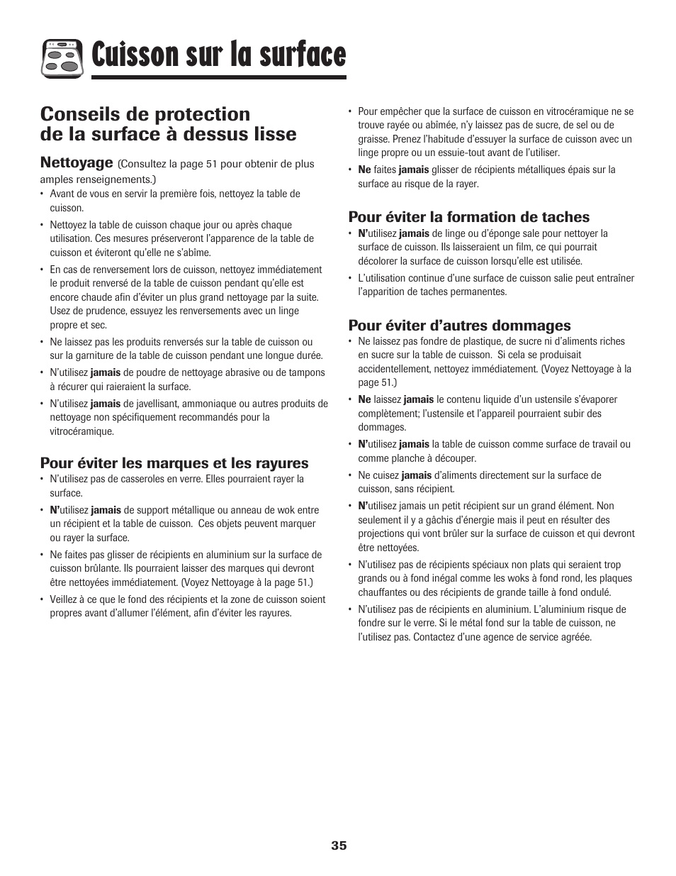 Cuisson sur la surface, Pour éviter la formation de taches, Pour éviter d’autres dommages | Nettoyage, Pour éviter les marques et les rayures | Maytag 850 Series User Manual | Page 36 / 88