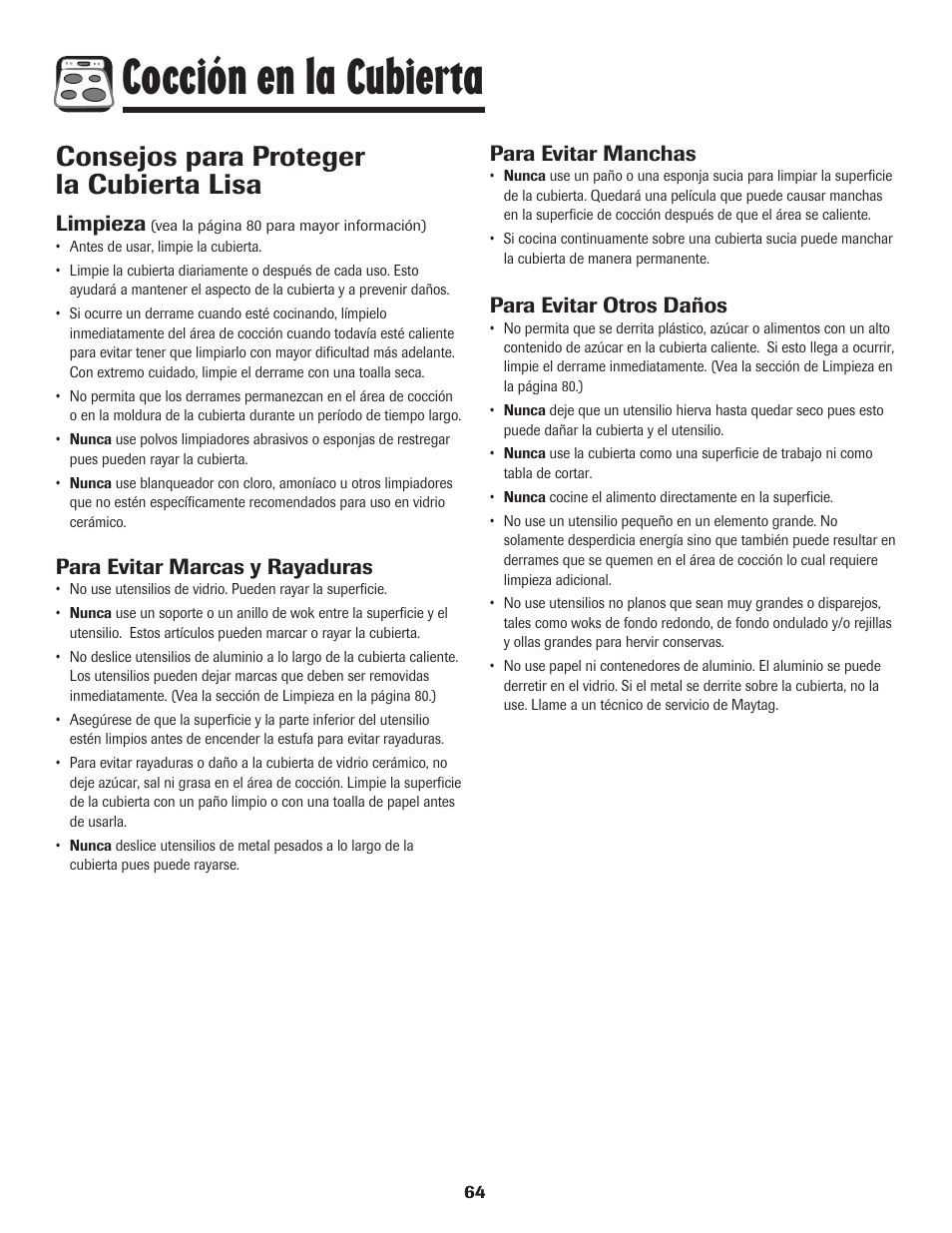 Cocción en la cubierta, Consejos para proteger la cubierta lisa, Para evitar manchas | Para evitar otros daños, Limpieza, Para evitar marcas y rayaduras | Maytag 850 Series User Manual | Page 65 / 88