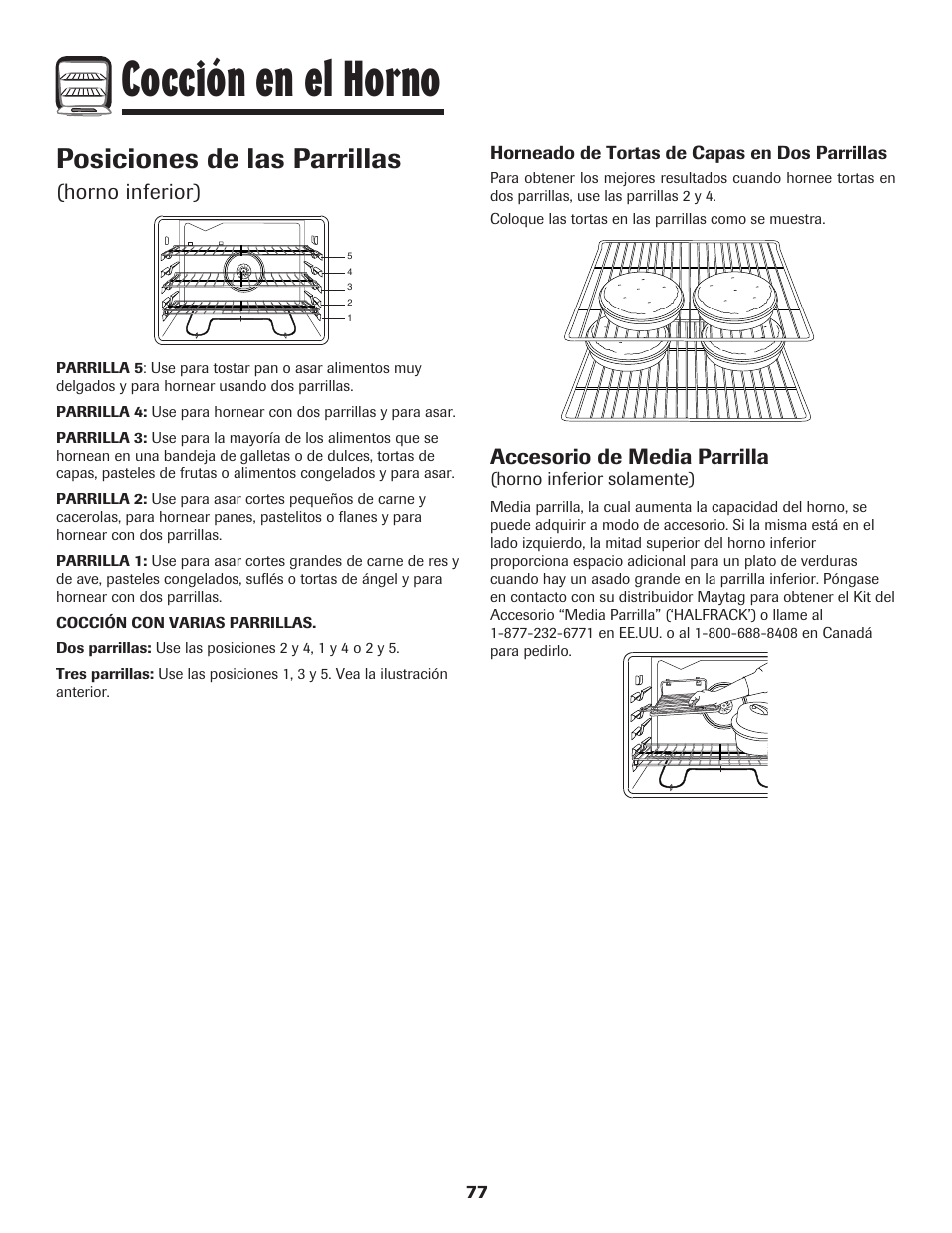 Cocción en el horno, Posiciones de las parrillas, Horno inferior) | Accesorio de media parrilla | Maytag 850 Series User Manual | Page 78 / 88