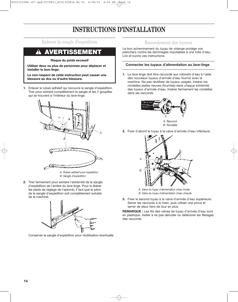 Instructions d’installation, Avertissement, Enlever la sangle d’expédition | Raccordement des tuyaux | Maytag MAT14CS User Manual | Page 14 / 32