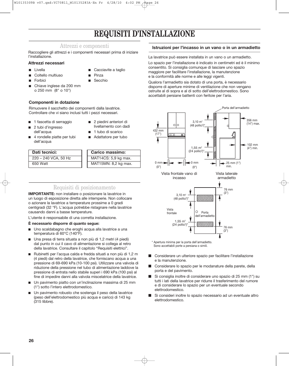 Requisiti d’installazione, Requisiti di posizionamento, Attrezzi e componenti | Maytag MAT14CS User Manual | Page 26 / 32