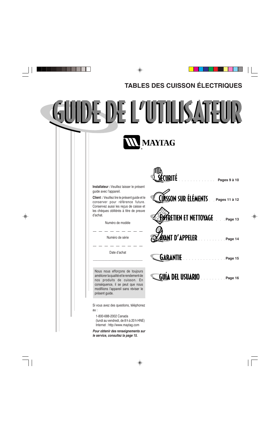 Sécurité cuisson sur éléments, Entretien et nettoyage avant d’appeler garantie, Tables des cuisson électriques | Maytag ELECTRIC COOKSTOP User Manual | Page 9 / 24