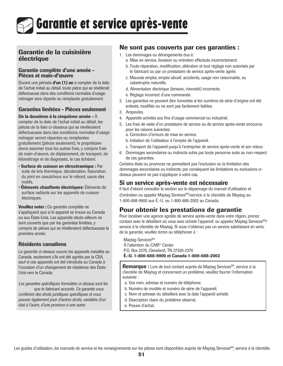 Garantie et service après-vente, Ne sont pas couverts par ces garanties, Si un service après-vente est nécessaire | Pour obtenir les prestations de garantie, Garantie de la cuisinière électrique | Maytag PER5750QAW User Manual | Page 52 / 80