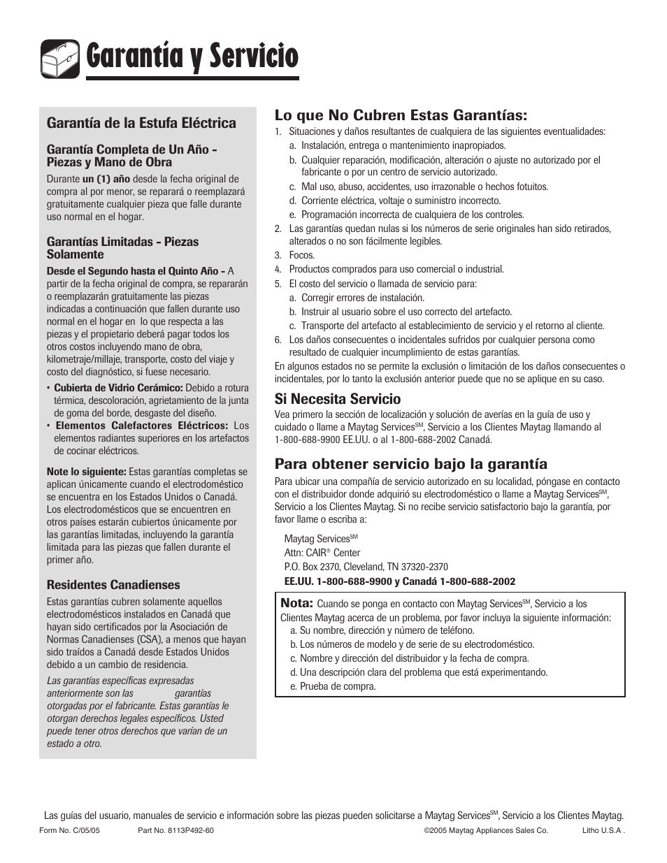 Garantía y servicio, Garantía de la estufa eléctrica, Lo que no cubren estas garantías | Si necesita servicio, Para obtener servicio bajo la garantía | Maytag PER5750QAW User Manual | Page 80 / 80