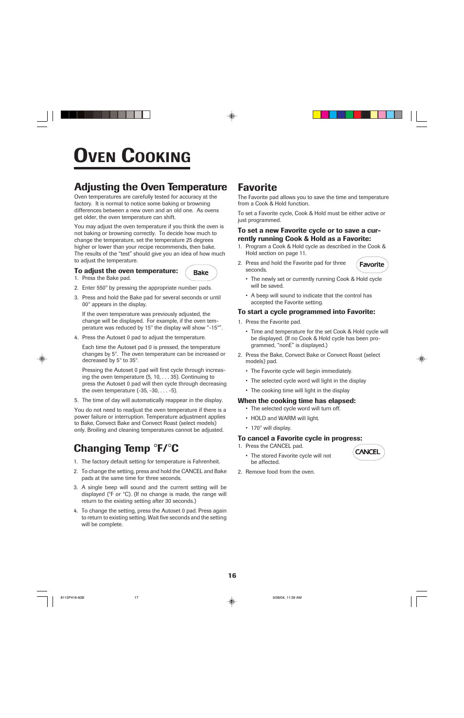 Ooking, Favorite, Adjusting the oven temperature | Changing temp | Maytag AES5730BAB User Manual | Page 17 / 92