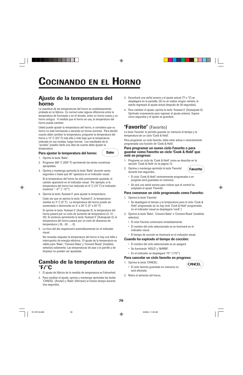 Ocinando, Orno, Favorite | Ajuste de la temperatura del horno, Cambio de la temperatura de | Maytag AES5730BAB User Manual | Page 80 / 92