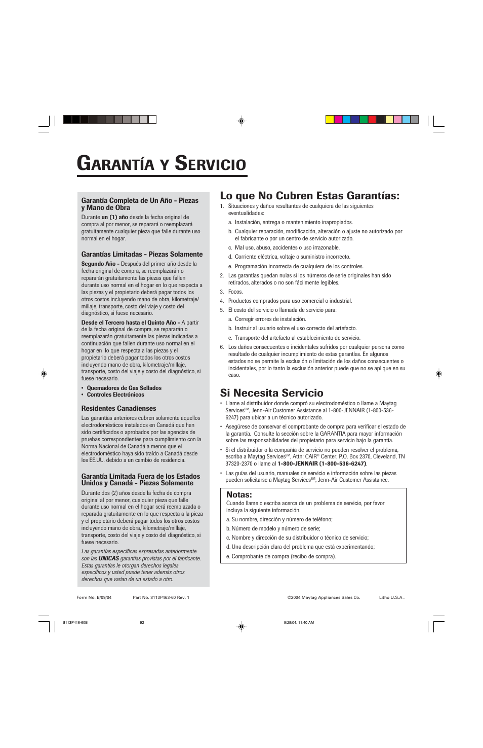 Arantía, Ervicio, Lo que no cubren estas garantías | Si necesita servicio | Maytag AES5730BAB User Manual | Page 92 / 92