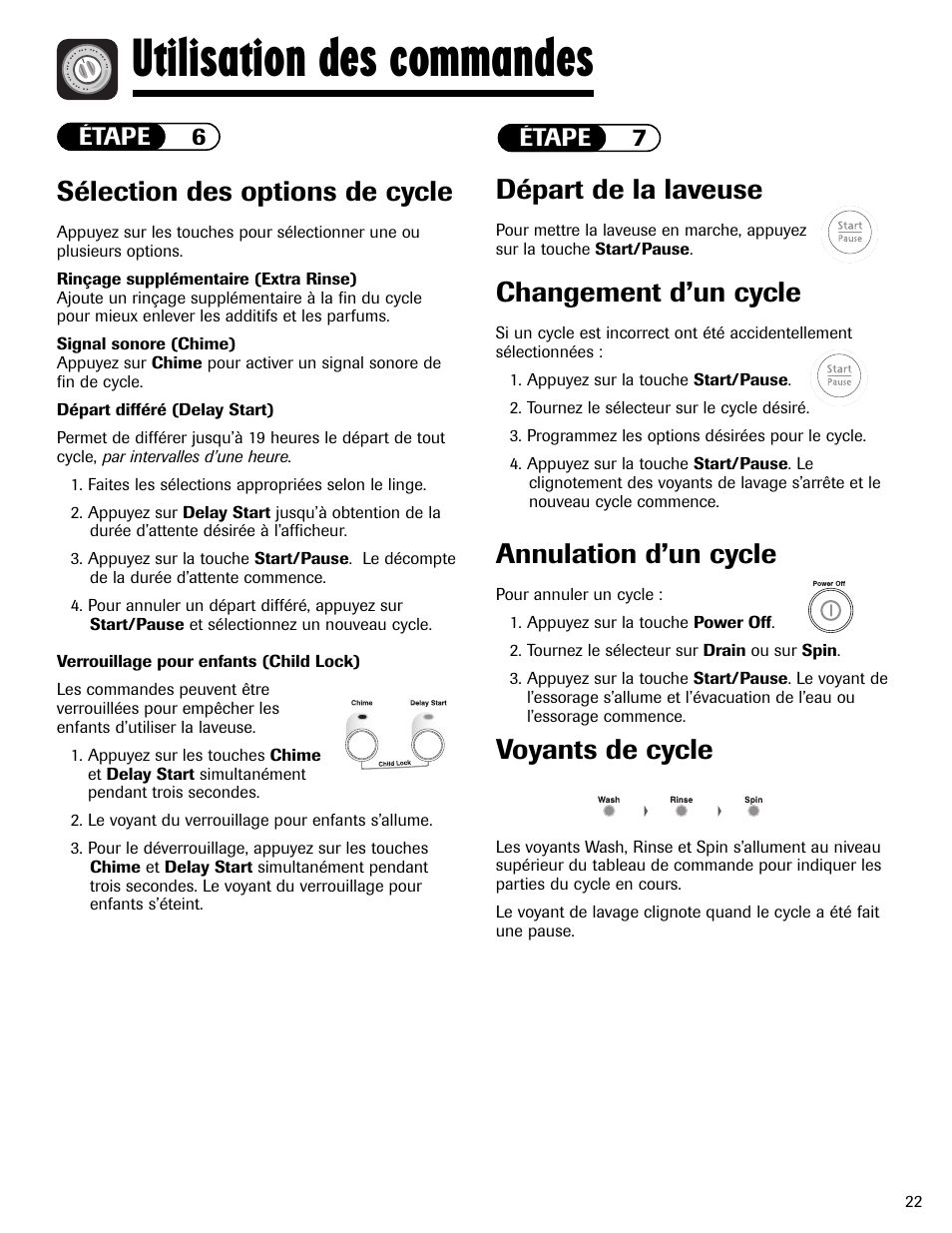 Utilisation des commandes, Départ de la laveuse, Changement d’un cycle | Annulation d’un cycle, Voyants de cycle, Sélection des options de cycle, Étape 6 étape 7 | Maytag MAH-24 User Manual | Page 23 / 48