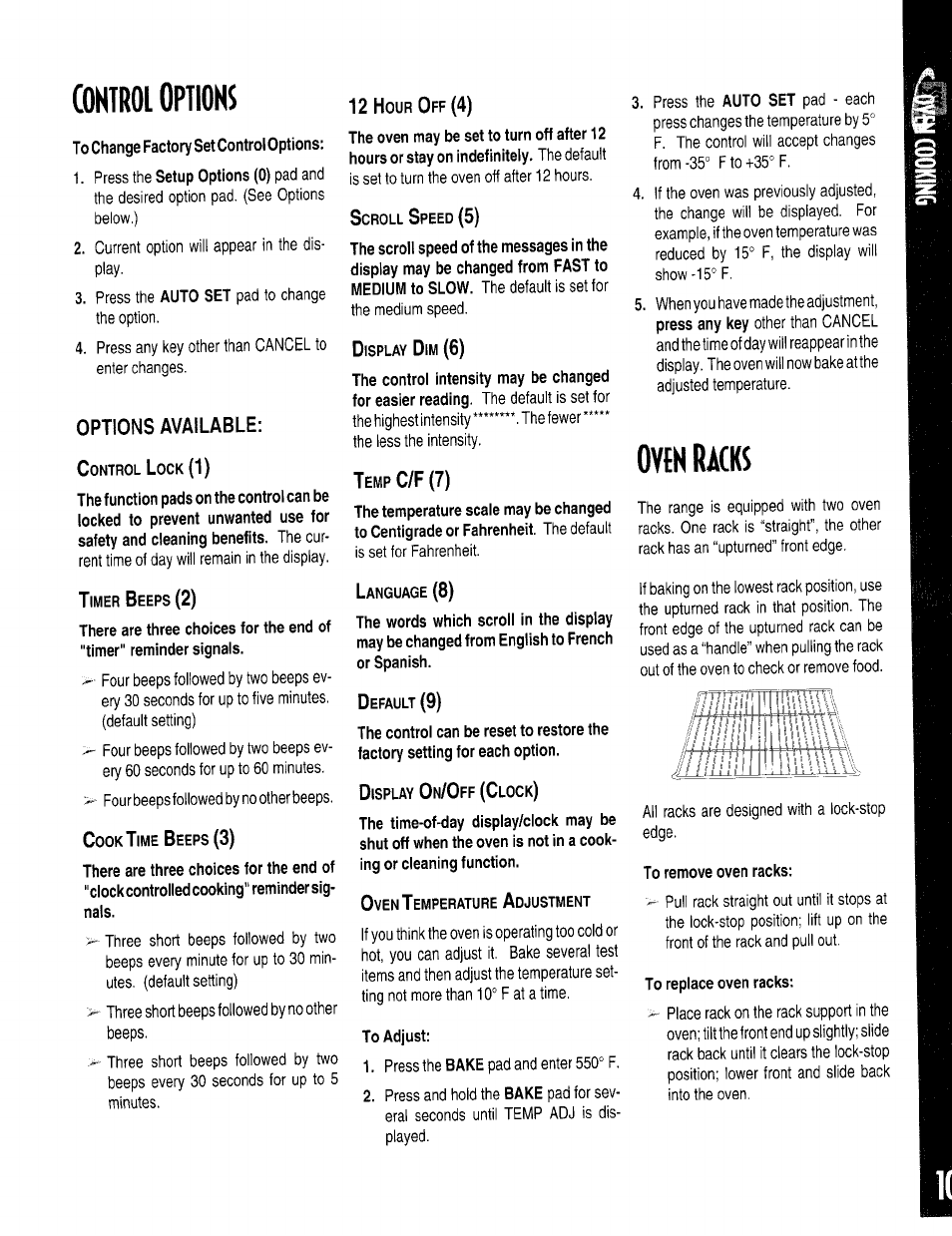 To change factory set control options, Options available, To remove oven racks | To adjust, To replace oven racks, Control options, Oyfn racks | Maytag ACCELLIS MER67 User Manual | Page 11 / 18