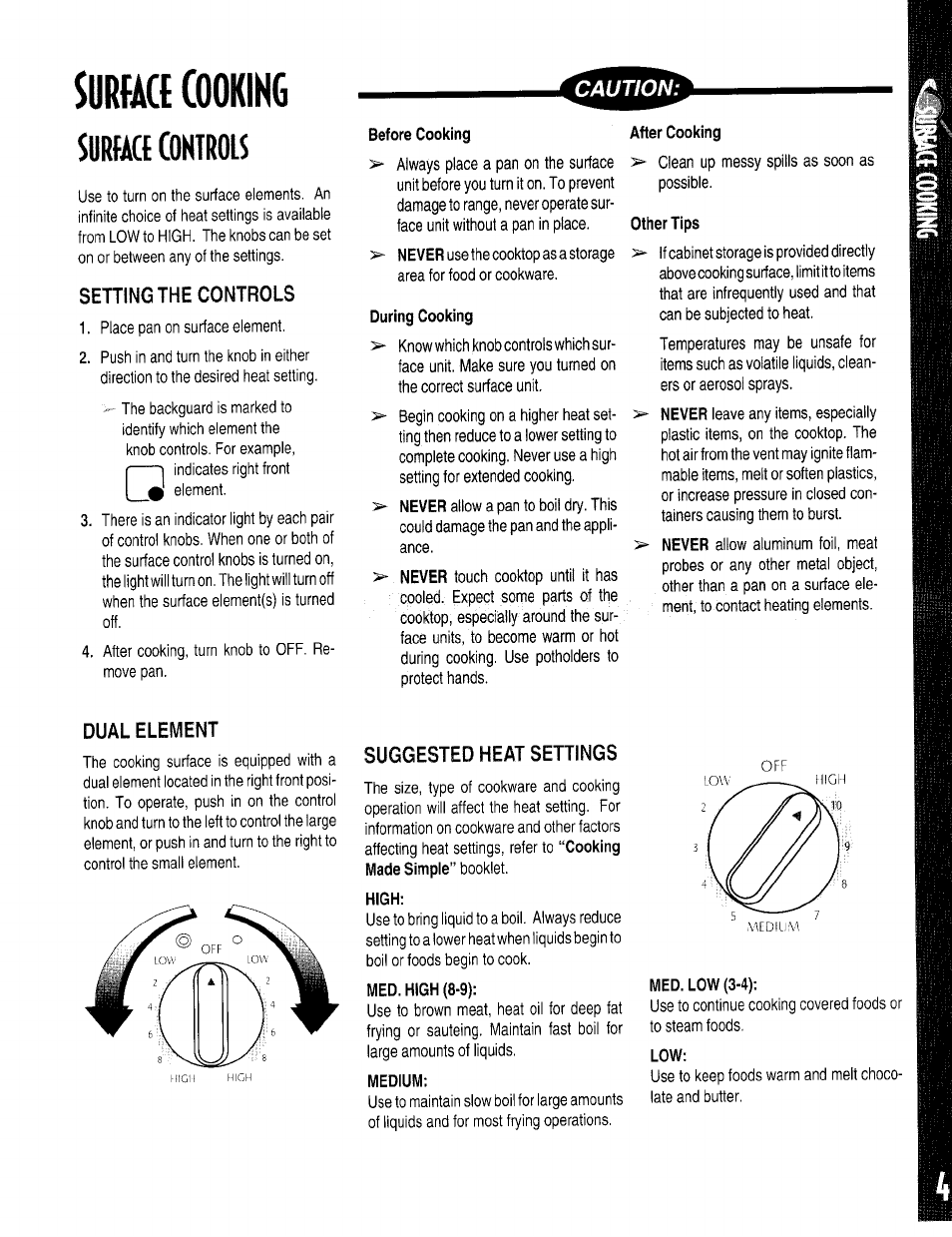 Airmce (ookihg, Setting the controls, Before cooking | During cooking, After cooking, Other tips, Dual element, Suggested heat settings, High, Medium | Maytag ACCELLIS MER67 User Manual | Page 5 / 18