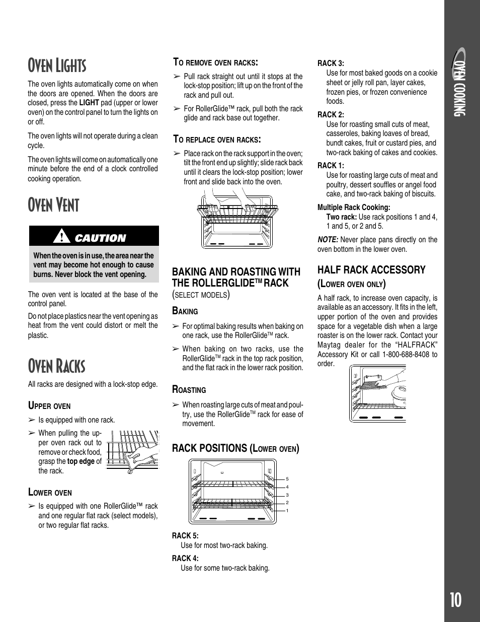 Oven lights, Oven vent, Oven racks | Rack positions (l, Half rack accessory (l, Baking and roasting with the rollerglide, Rack | Maytag GEMINI User Manual | Page 11 / 56