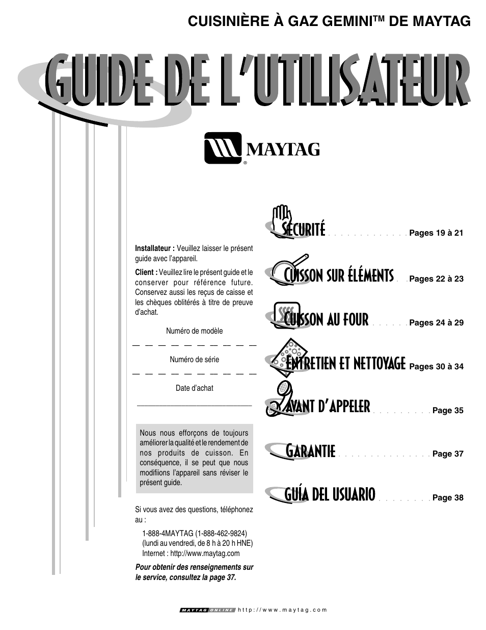 Sécurité cuisson sur éléments, Entretien et nettoyage cuisson au four, Avant d’appeler garantie | Cuisinière à gaz gemini, De maytag | Maytag GEMINI User Manual | Page 19 / 56