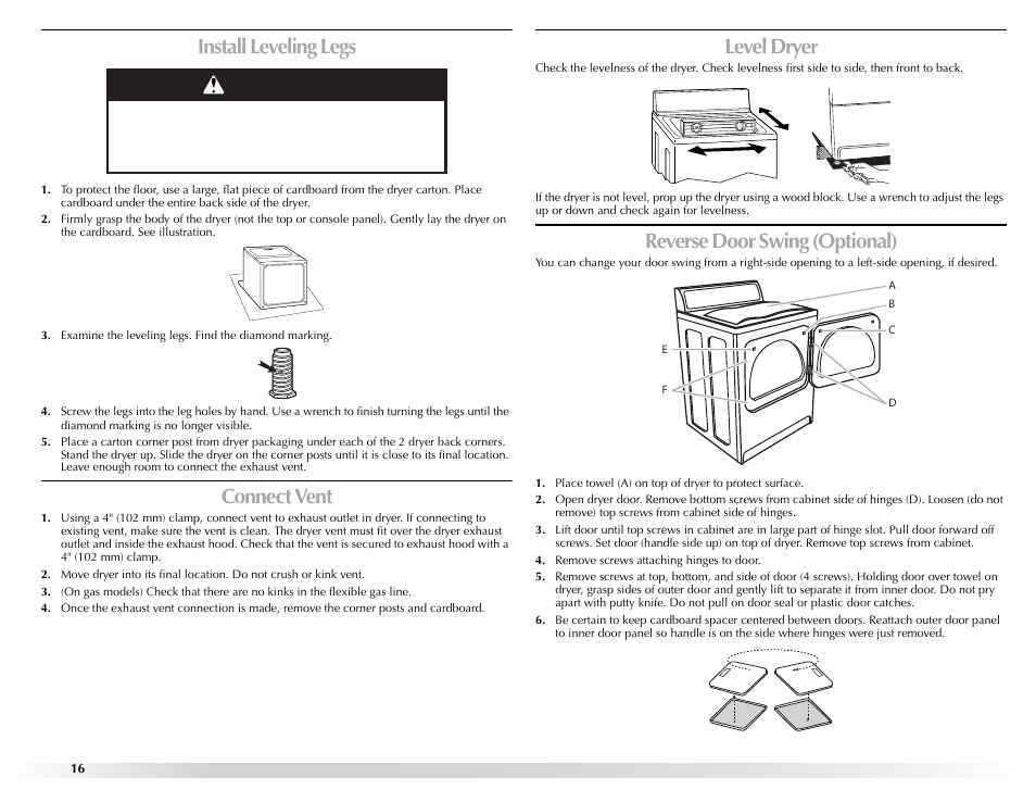 Install leveling legs, Connect vent, Level dryer | Reverse door swing (optional), Place towel (a) on top of dryer to protect surface, Remove screws attaching hinges to door, Warning | Maytag W10131619A User Manual | Page 16 / 24