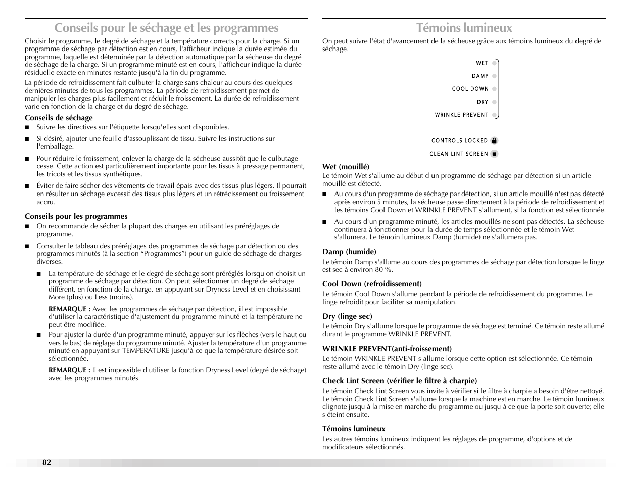 Conseils pour le séchage et les programmes, Témoins lumineux | Maytag EPIC Z W10112937B User Manual | Page 82 / 92