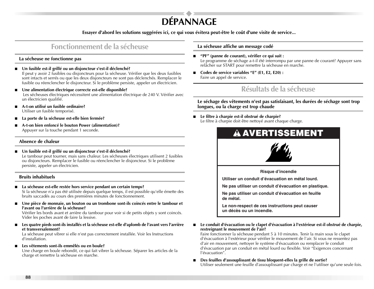 Dépannage, Avertissement, Fonctionnement de la sécheuse | Résultats de la sécheuse | Maytag EPIC Z W10112937B User Manual | Page 88 / 92