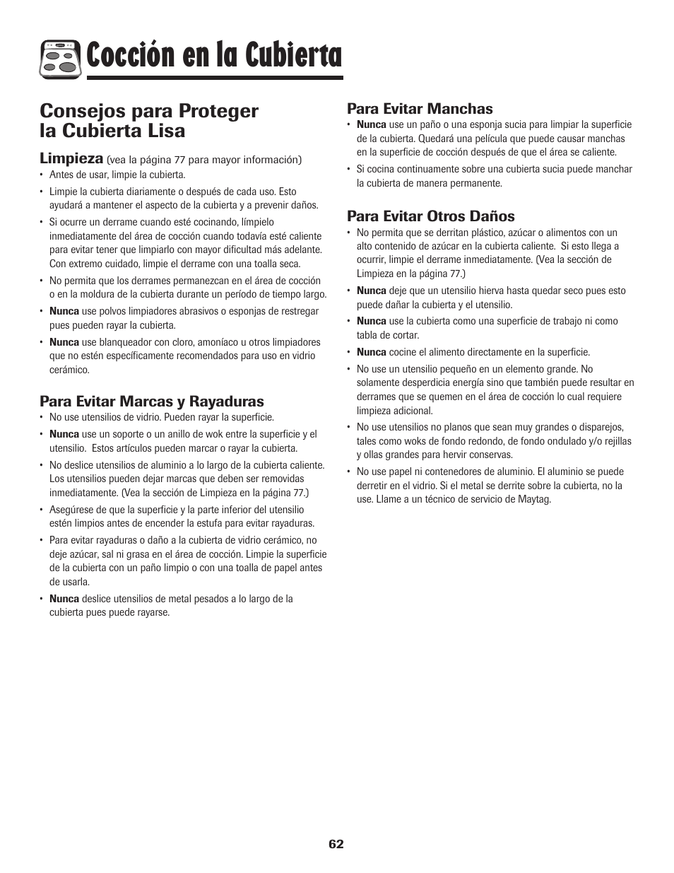 Cocción en la cubierta, Consejos para proteger la cubierta lisa, Para evitar manchas | Para evitar otros daños, Limpieza, Para evitar marcas y rayaduras | Maytag 750 User Manual | Page 63 / 84