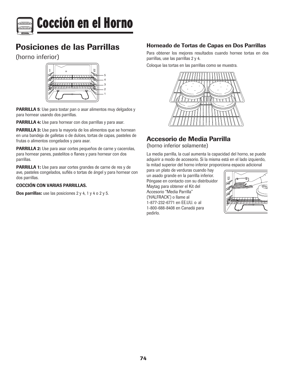 Cocción en el horno, Posiciones de las parrillas, Horno inferior) accesorio de media parrilla | Maytag 750 User Manual | Page 75 / 84