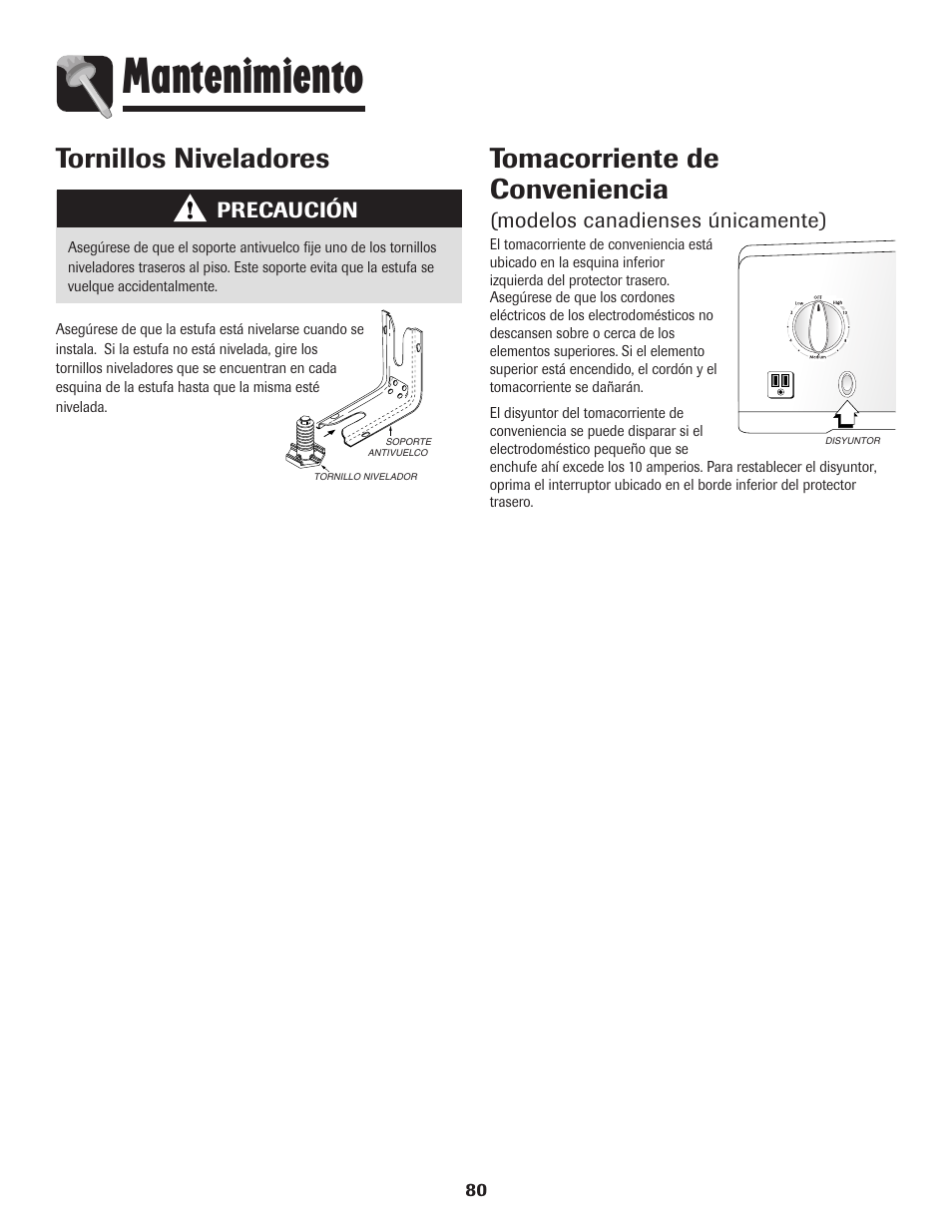 Mantenimiento, Tomacorriente de conveniencia, Tornillos niveladores | Modelos canadienses únicamente), Precaución | Maytag 750 User Manual | Page 81 / 84