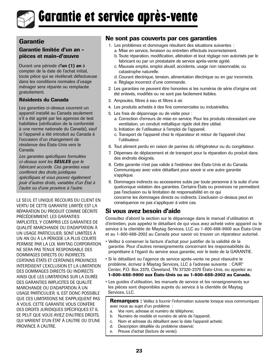 Garantie et service après-vente, Garantie, Ne sont pas couverts par ces garanties | Si vous avez besoin d’aide | Maytag 6919559A User Manual | Page 24 / 36