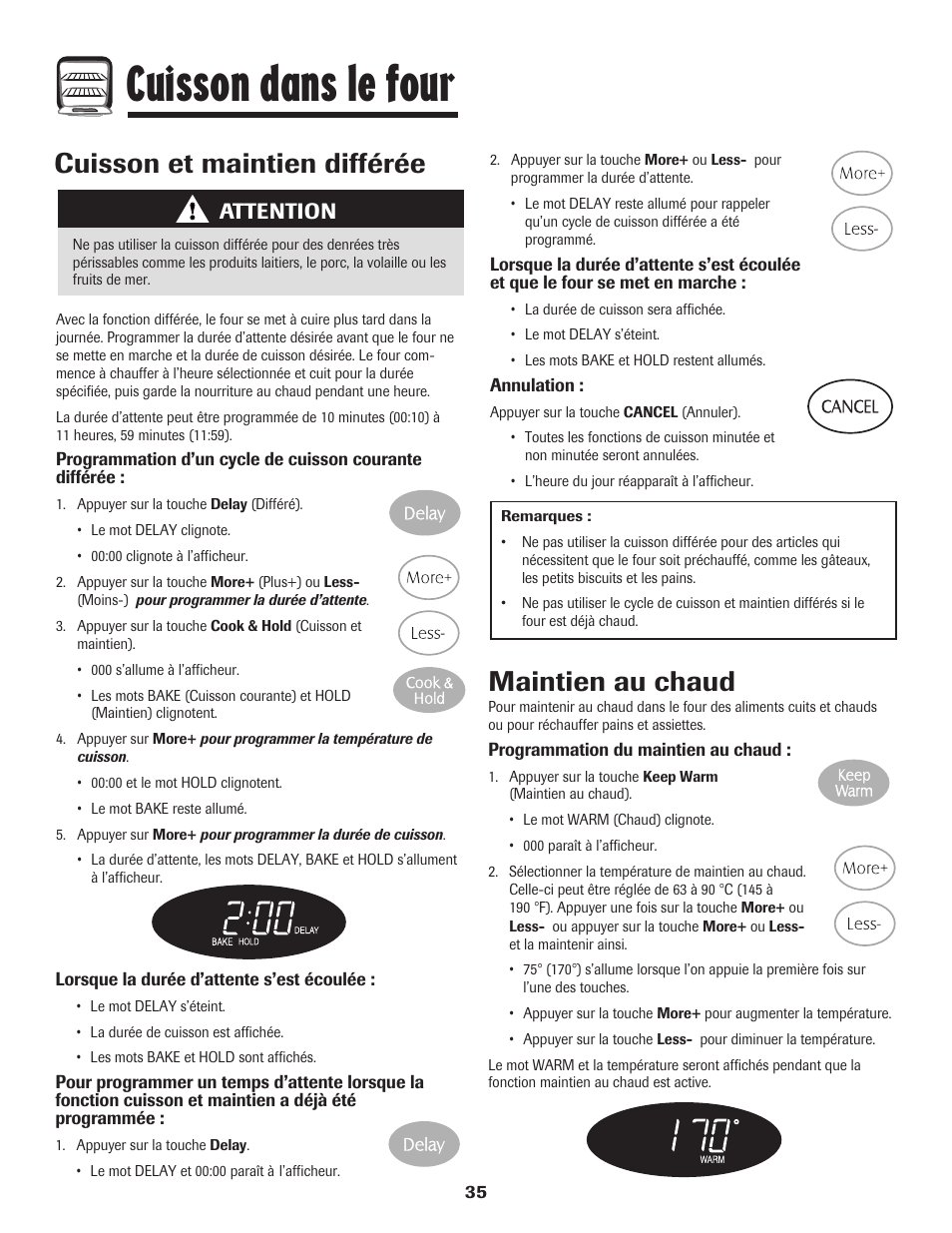 Cuisson dans le four, Cuisson et maintien différée, Maintien au chaud | Attention | Maytag MES5752BAW User Manual | Page 36 / 76