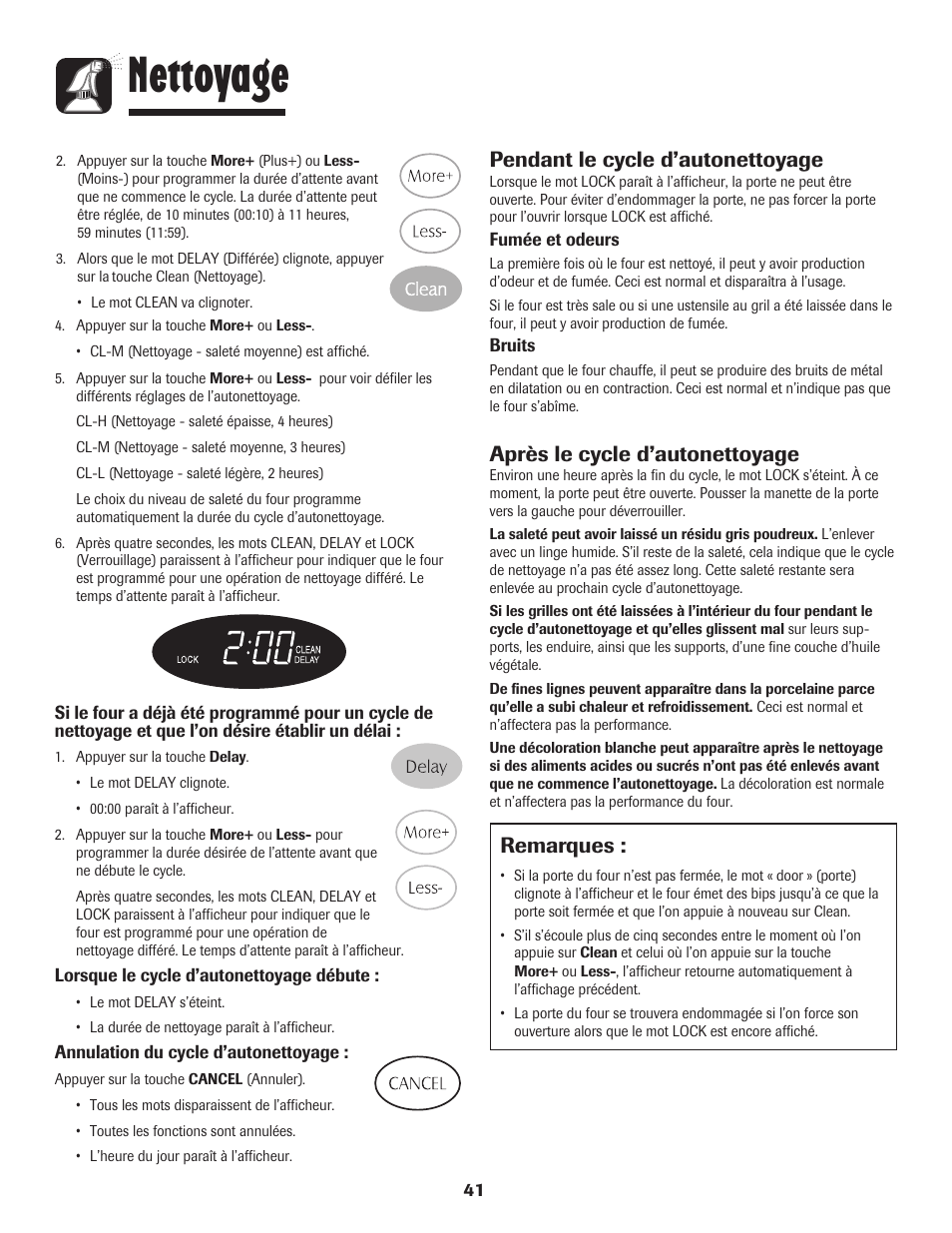 Nettoyage, Remarques, Pendant le cycle d’autonettoyage | Après le cycle d’autonettoyage | Maytag MES5752BAW User Manual | Page 42 / 76