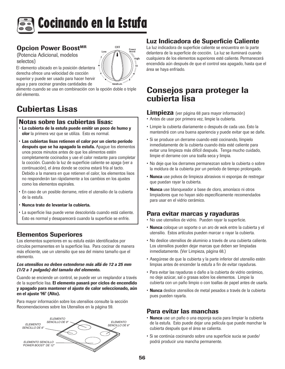 Cocinando en la estufa, Cubiertas lisas, Consejos para proteger la cubierta lisa | Notas sobre las cubiertas lisas, Elementos superiores, Luz indicadora de superficie caliente, Limpieza, Para evitar marcas y rayaduras, Para evitar las manchas, Opcion power boost | Maytag MES5752BAW User Manual | Page 57 / 76