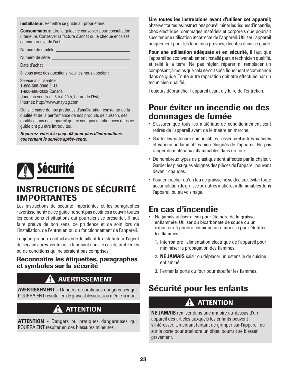 Sécurité, Instructions de sécurité importantes, Pour éviter un incendie ou des dommages de fumée | En cas d’incendie, Sécurité pour les enfants | Maytag Wall Oven User Manual | Page 24 / 68