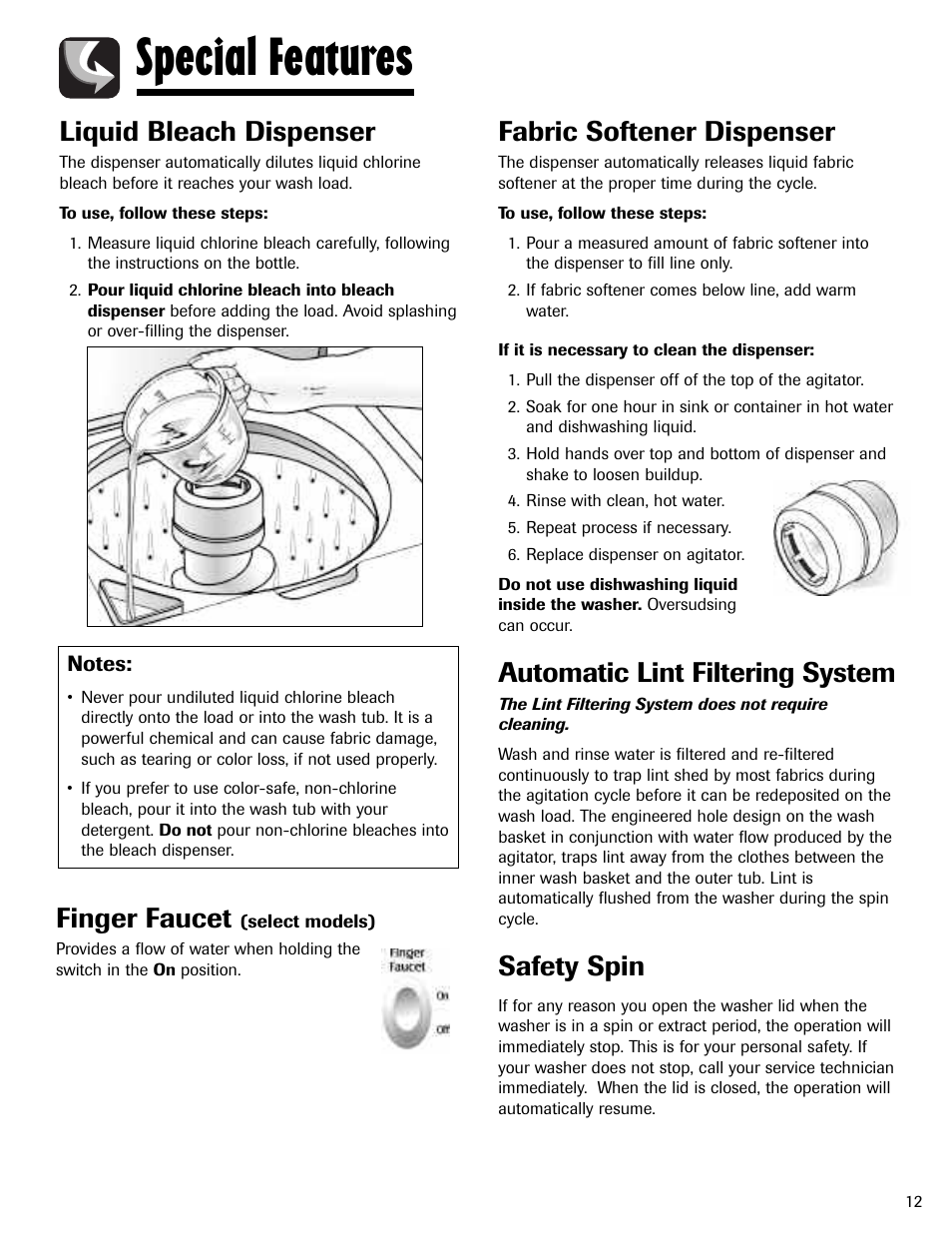 Special features, Liquid bleach dispenser, Fabric softener dispenser | Automatic lint filtering system, Safety spin, Finger faucet | Maytag MAV5920AGW User Manual | Page 13 / 16