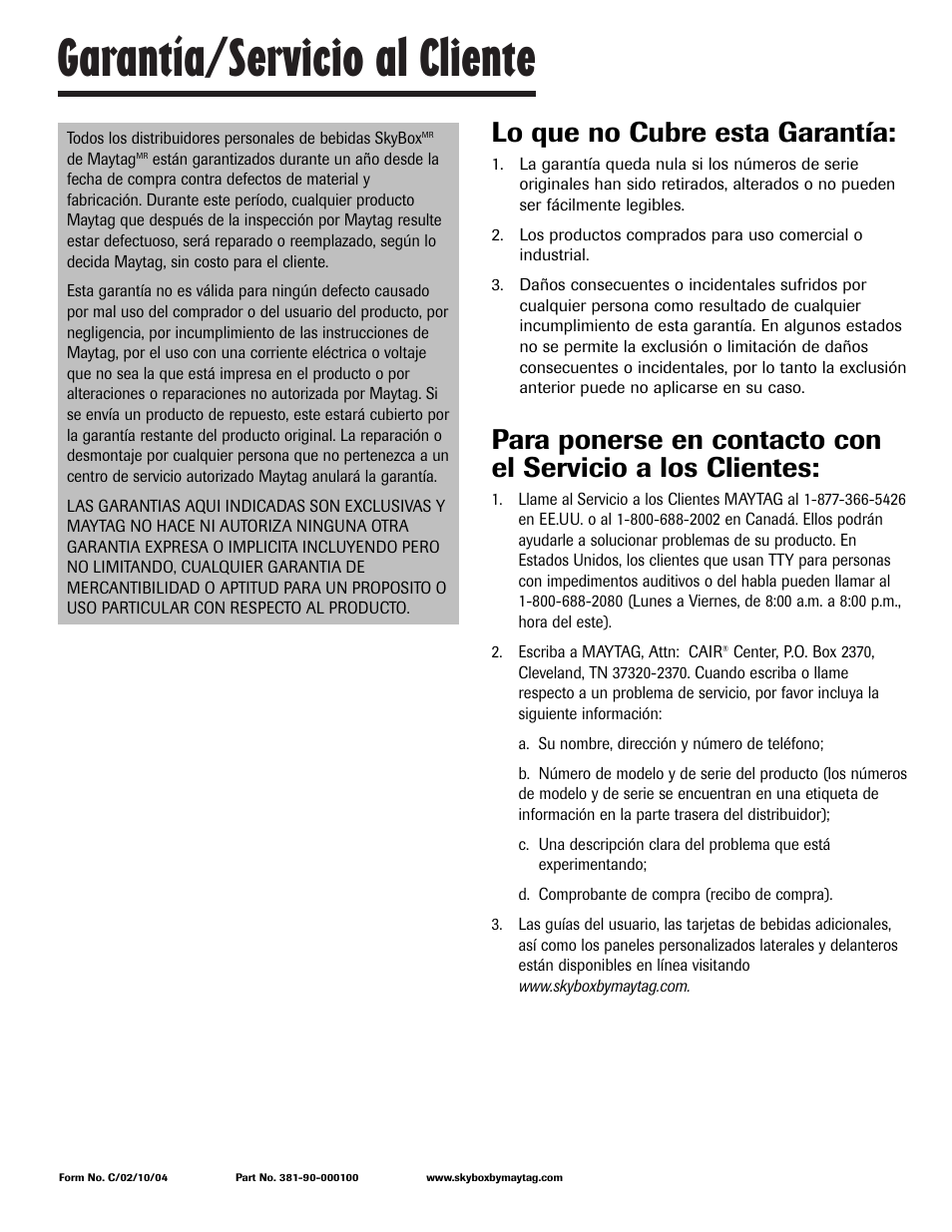 Garantía/servicio al cliente, Lo que no cubre esta garantía | Maytag MBV1976AA User Manual | Page 48 / 48