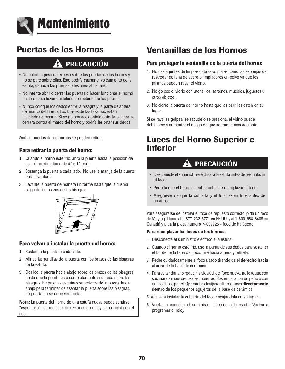 Mantenimiento, Puertas de los hornos ventanillas de los hornos, Luces del horno superior e inferior | Precaución | Maytag MGR6751BDW User Manual | Page 71 / 76
