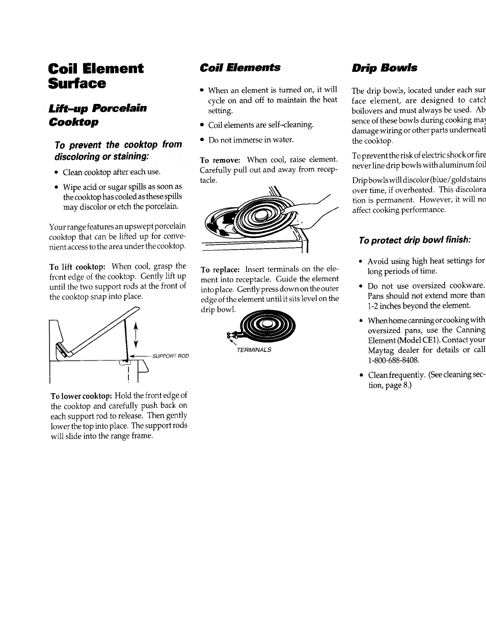 Coil elements, Lift~up porcelain cooktop, Drip bowls | Coil element surface | Maytag PERFORMA PER4510 User Manual | Page 5 / 10
