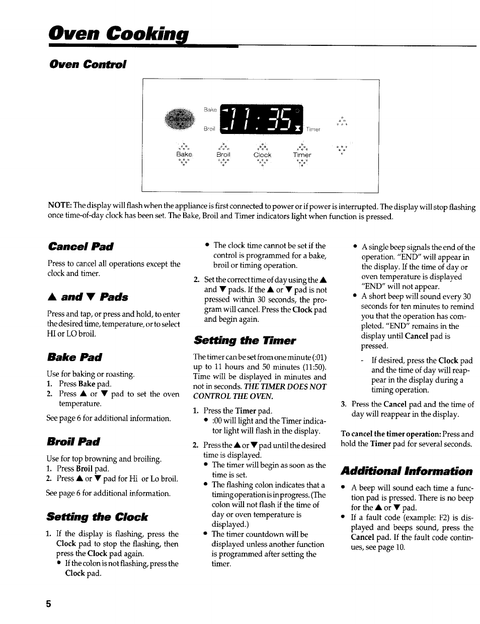 Oven control, Cancel pad, A and t pads | Bake pad, Broil pad, Setting die clock, Setdng the timer, Additional information, Oven cooking | Maytag PERFORMA PER4510 User Manual | Page 6 / 10