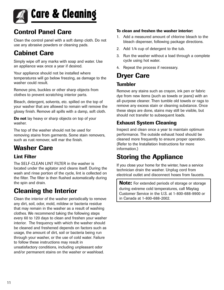 Care & cleaning, Control panel care, Cabinet care | Washer care, Cleaning the interior, Dryer care, Storing the appliance, Lint filter, Tumbler, Exhaust system cleaning | Maytag LSG7806AAE User Manual | Page 12 / 48