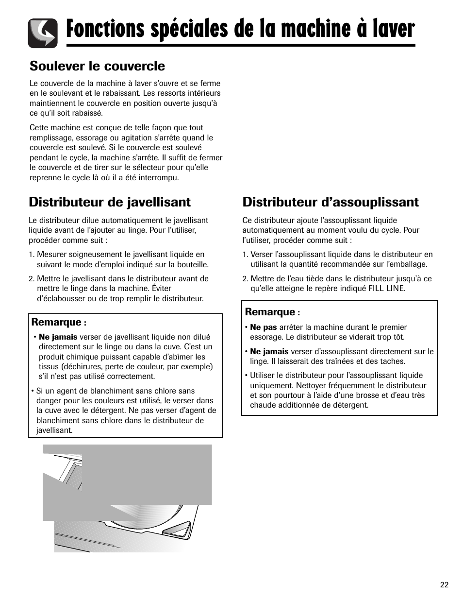 Fonctions spéciales de la machine à laver, Distributeur d’assouplissant, Distributeur de javellisant | Soulever le couvercle, Remarque | Maytag LSG7806AAE User Manual | Page 23 / 48