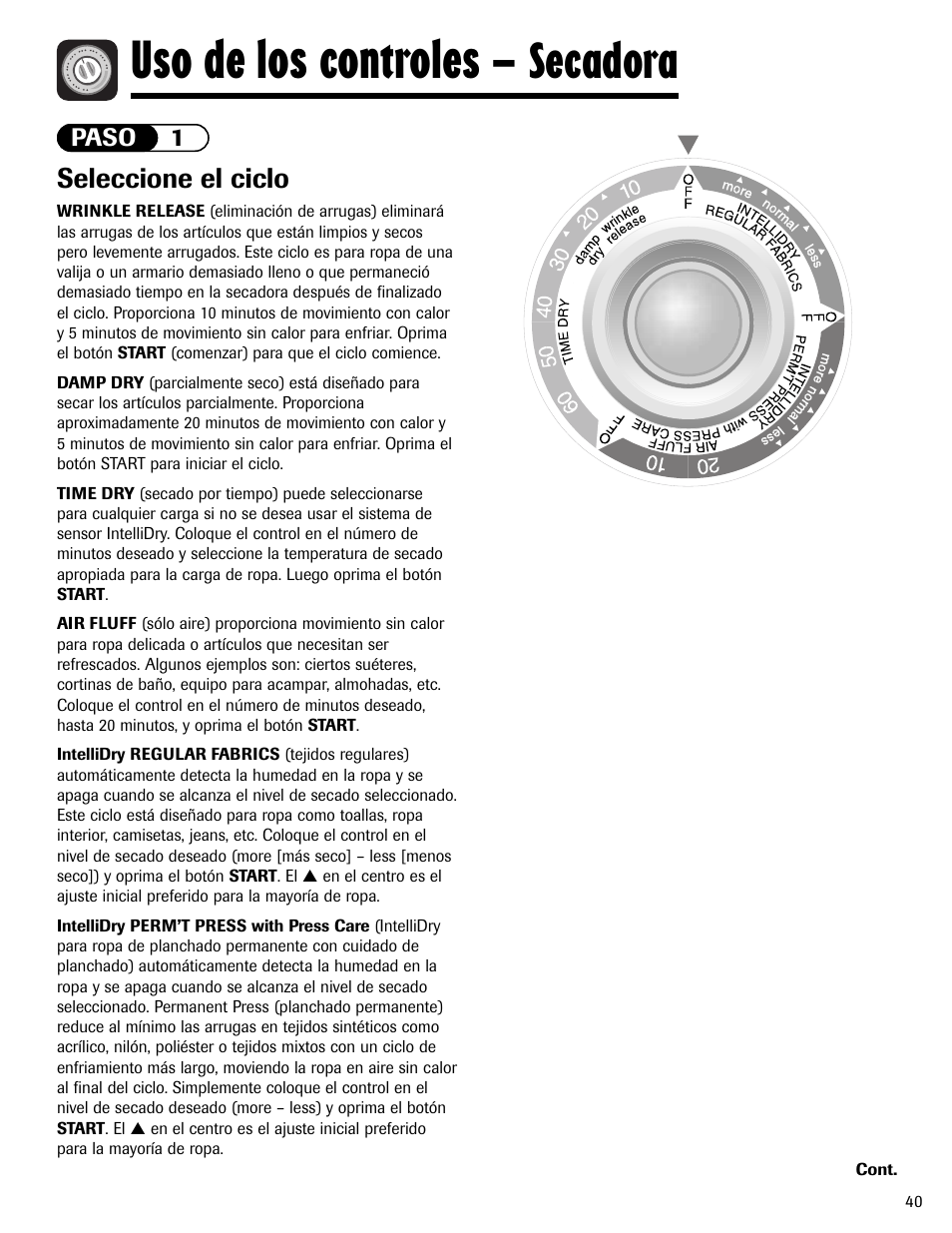 Uso de los controles, Secadora, Seleccione el ciclo | Paso 1 | Maytag LSG7806AAE User Manual | Page 41 / 48