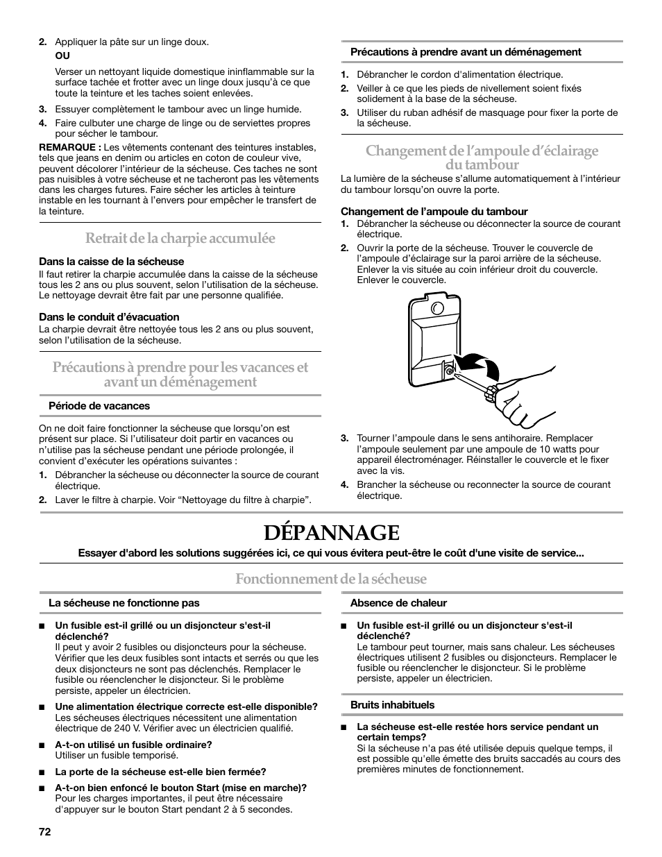 Dépannage, Retrait de la charpie accumulée, Changement de l’ampoule d’éclairage du tambour | Fonctionnement de la sécheuse | Maytag W10099070 User Manual | Page 72 / 76