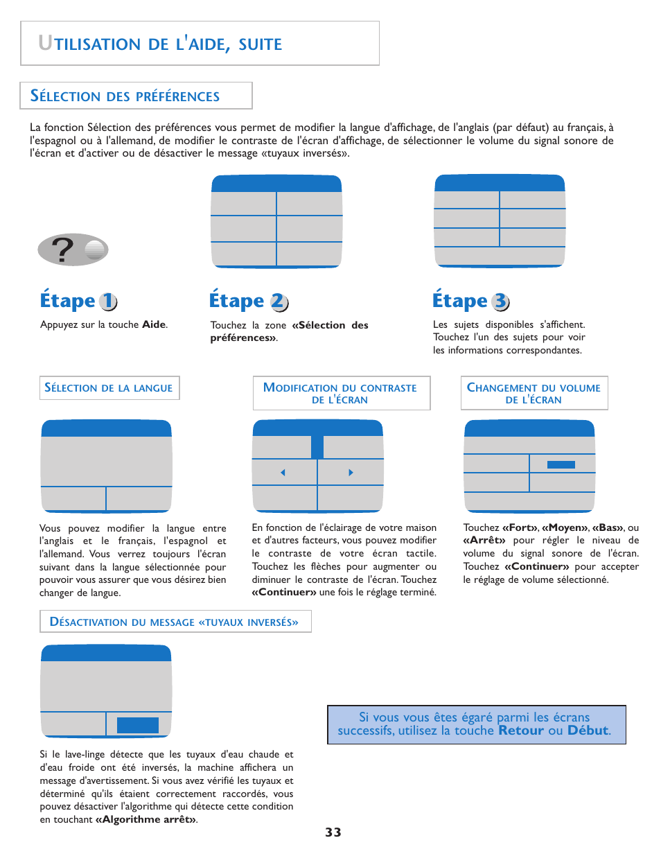 Étape 1 étape 3 étape 2, Tilisation de l, Aide | Suite, Élection des préférences | Maytag MAH7550AGW User Manual | Page 34 / 80