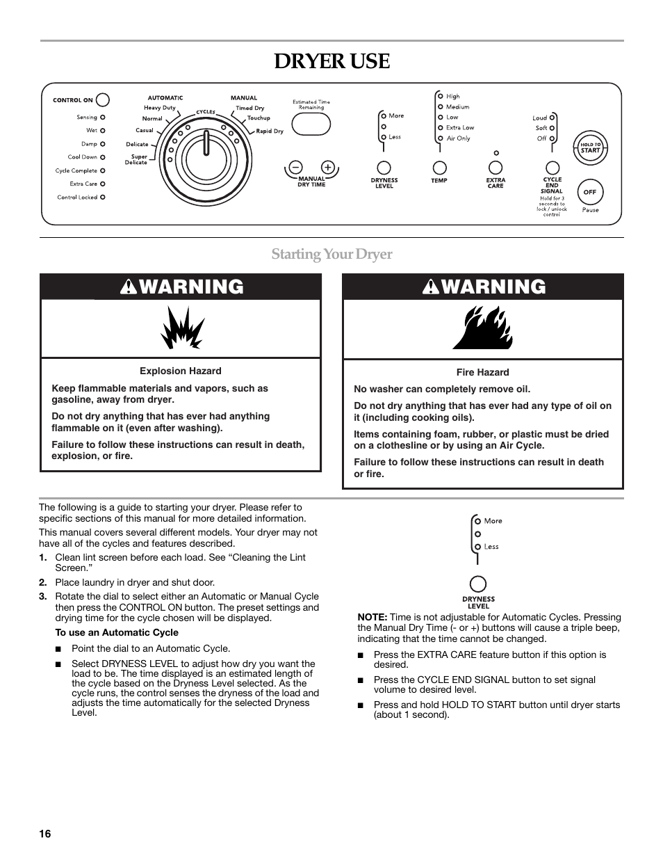Dryer use, Warning, Starting your dryer | Maytag W10099060 User Manual | Page 16 / 76