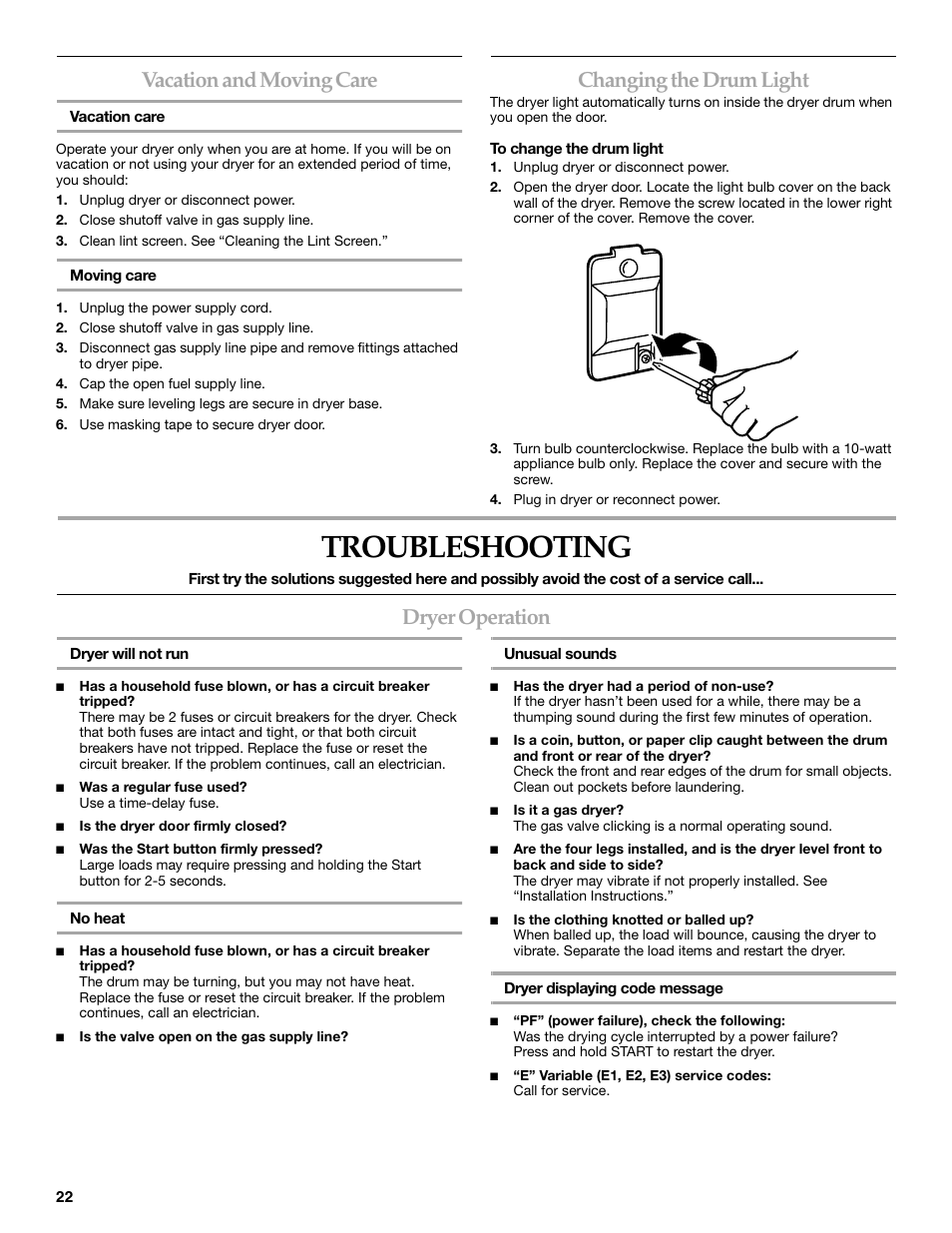 Troubleshooting, Vacation and moving care, Changing the drum light | Dryer operation | Maytag W10099060 User Manual | Page 22 / 76