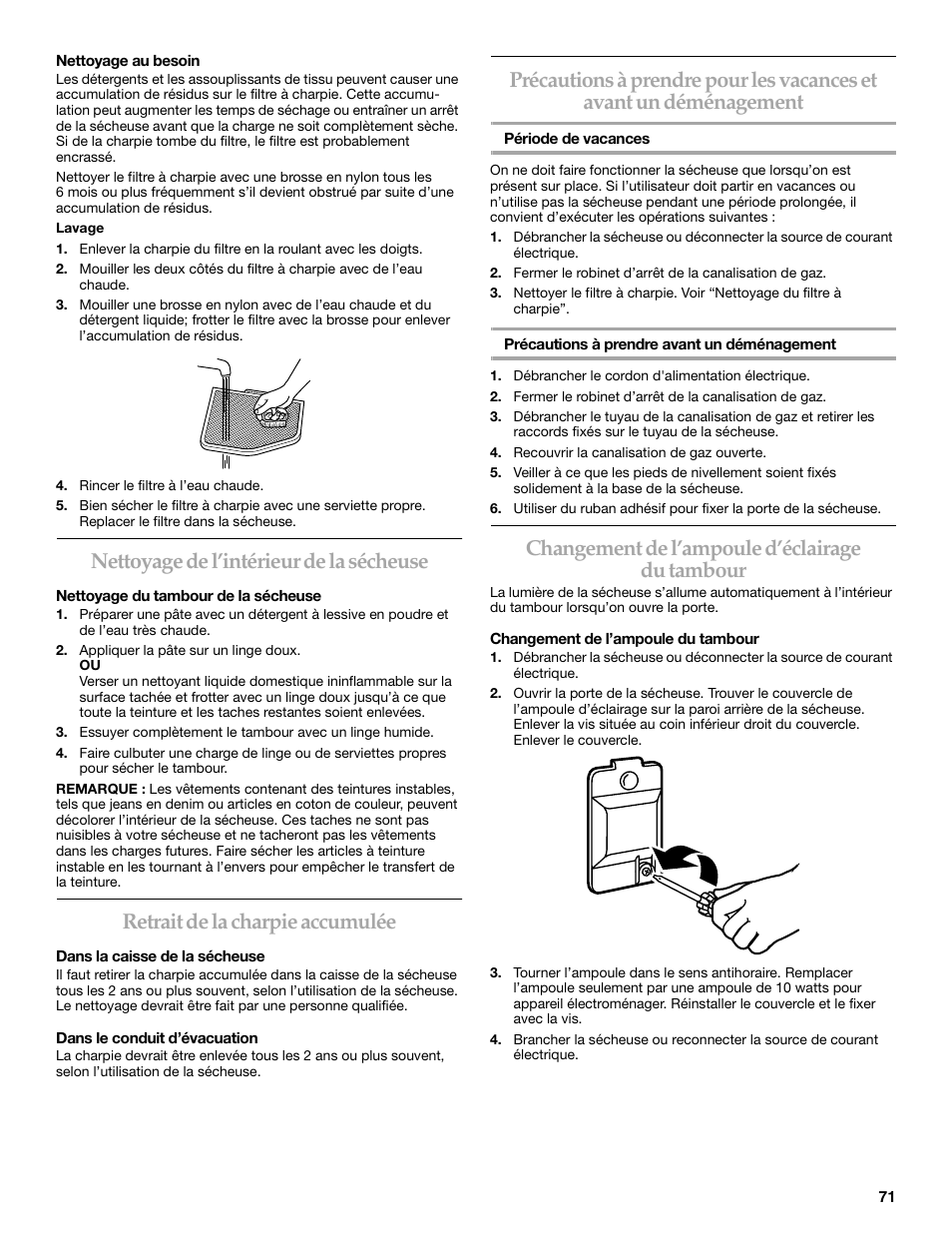 Nettoyage de l’intérieur de la sécheuse, Retrait de la charpie accumulée, Changement de l’ampoule d’éclairage du tambour | Maytag W10099060 User Manual | Page 71 / 76