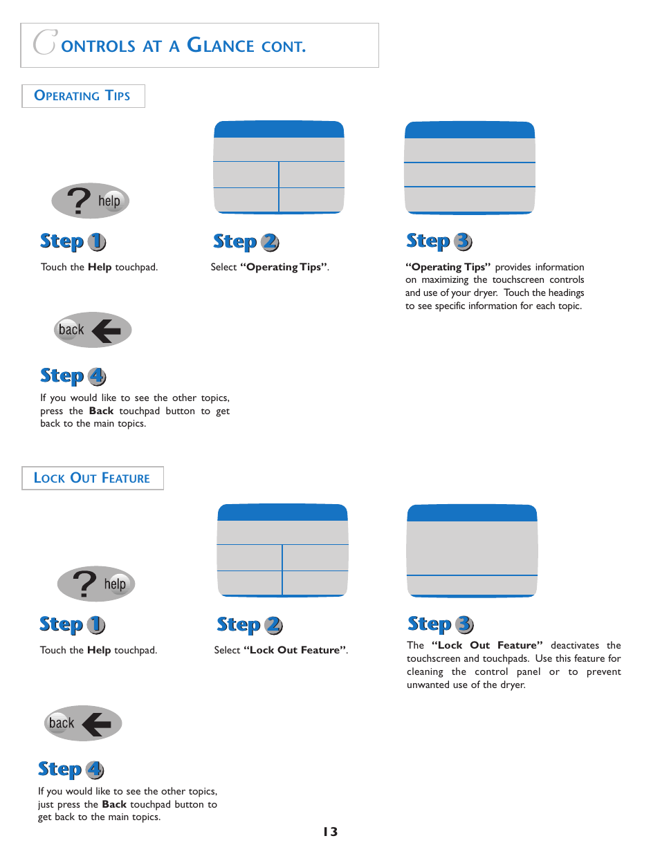 Step 1, Step 2, Step 4 | Step 3, Ontrols at a, Lance | Maytag MD7500 User Manual | Page 14 / 20