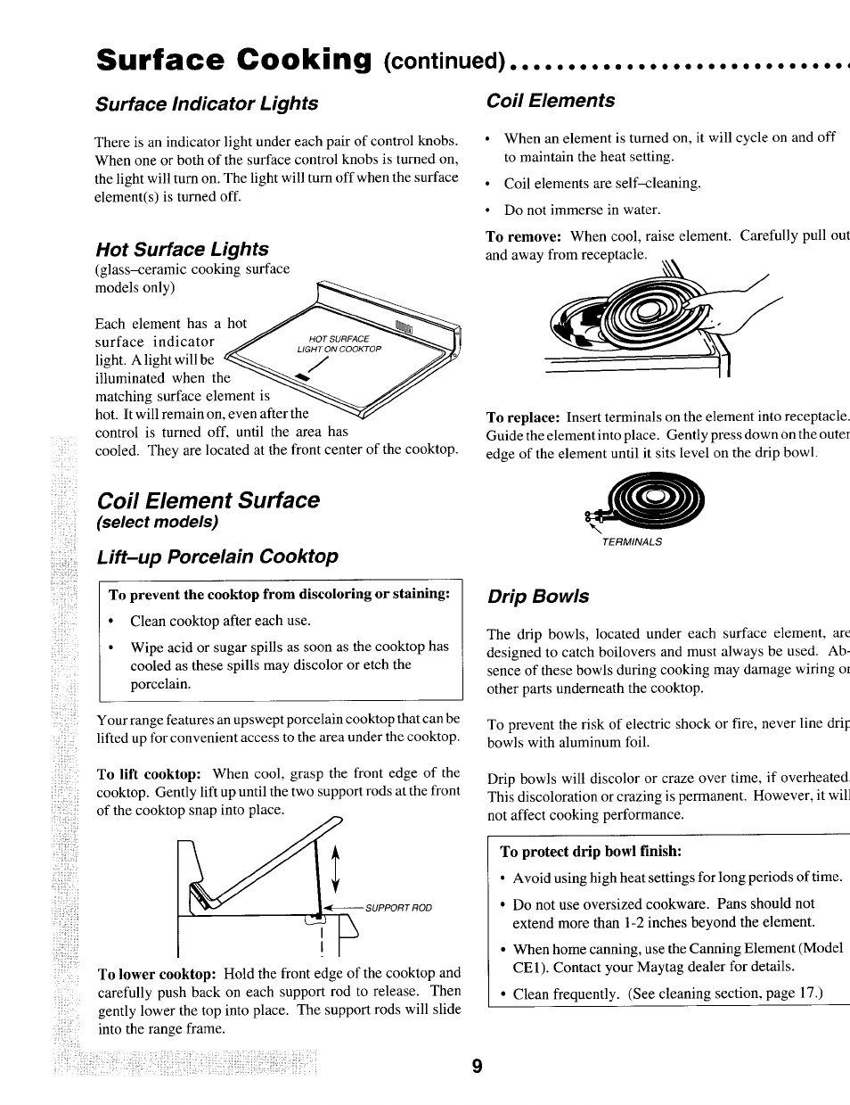 Surface cooking (continued), Surface indicator lights, Hot surface lights | Coil element surface, Lift-up porcelain cooktop, Drip bowls, Surface cooking, Continued), Coil elements | Maytag T1 User Manual | Page 10 / 24