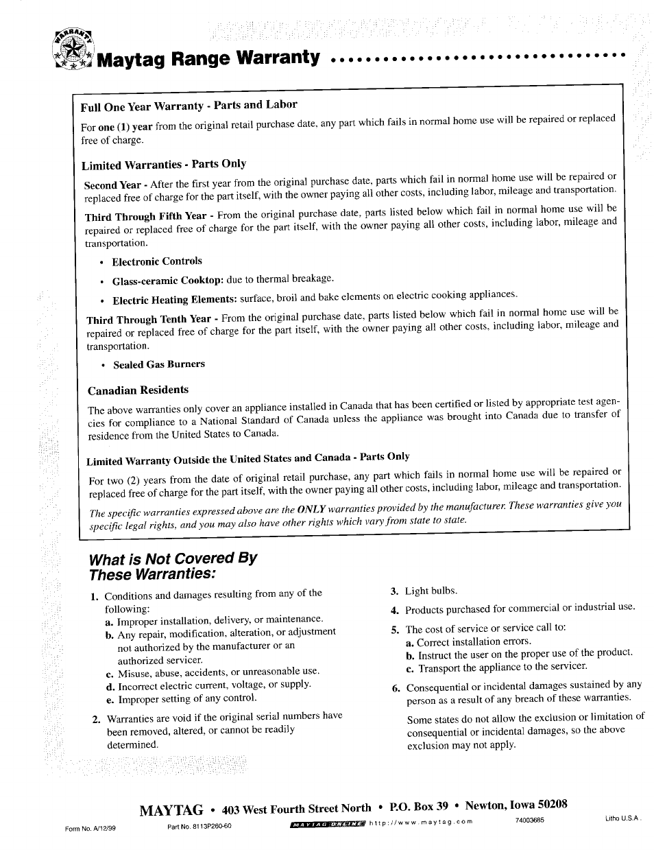 What is not covered by these warranties, Maytag range warranty, Maytag | Maytag T1 User Manual | Page 24 / 24