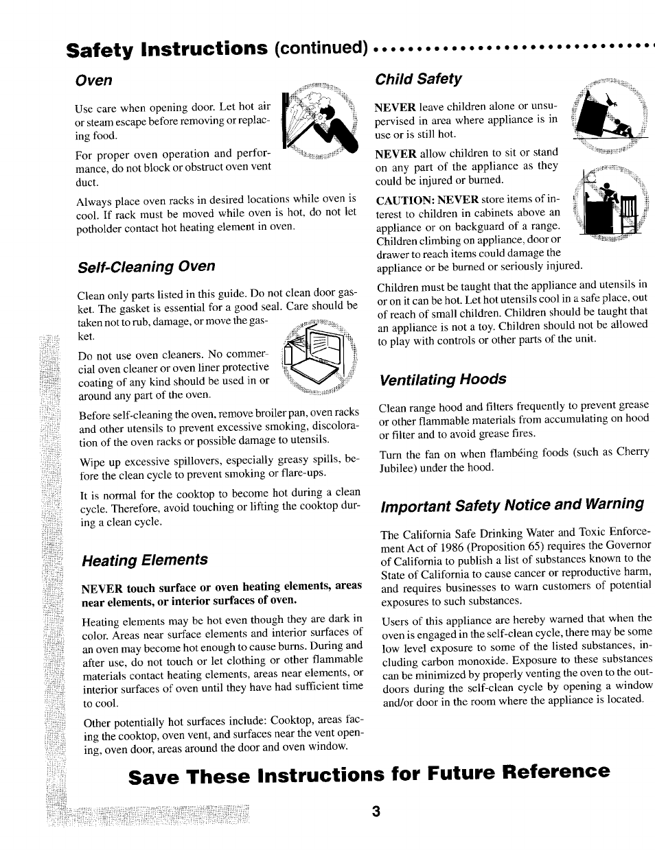 Oven, Self-cleaning oven, Heating elements | Child safety, Ventilating hoods, Important safety notice and warning, Safety instructions, Save these instructions for future reference, Continued) | Maytag T1 User Manual | Page 4 / 24
