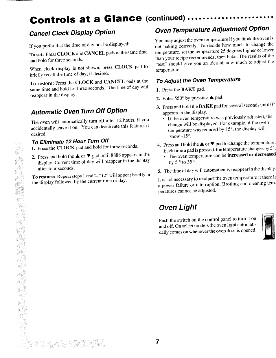 Automatic oven tutn off option, Oven light, Controls at a glance | Continued) | Maytag T1 User Manual | Page 8 / 24