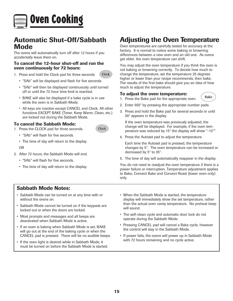Oven cooking, Automatic shut-off/sabbath mode, Adjusting the oven temperature | Maytag PRECISION TOUCH 850 User Manual | Page 16 / 27