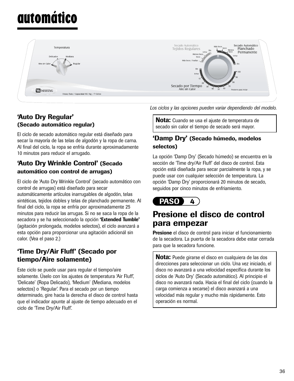 Automático, Presione el disco de control para empezar | Maytag MD-1 User Manual | Page 37 / 48