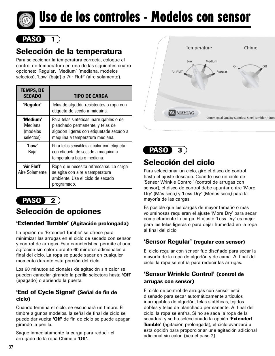 Uso de los controles - modelos con sensor, Selección del ciclo, Selección de la temperatura | Selección de opciones, Paso 1 paso 2, Paso 3 | Maytag MD-1 User Manual | Page 38 / 48