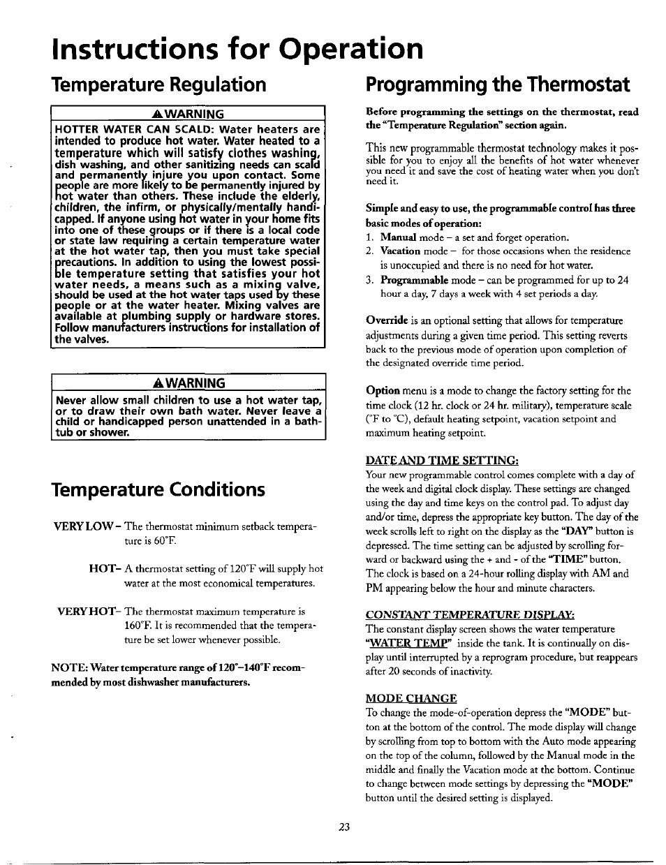 Instructions for operation, Temperature regulation programming the thermostat, Temperature conditions | Maytag HE21250PC User Manual | Page 23 / 40