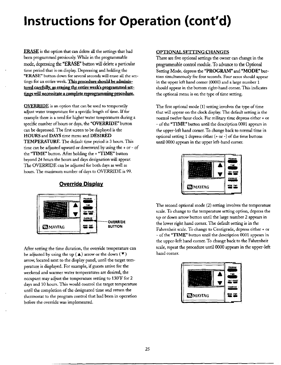 Instructions for operation (cont'd), Override display | Maytag HE21250PC User Manual | Page 25 / 40